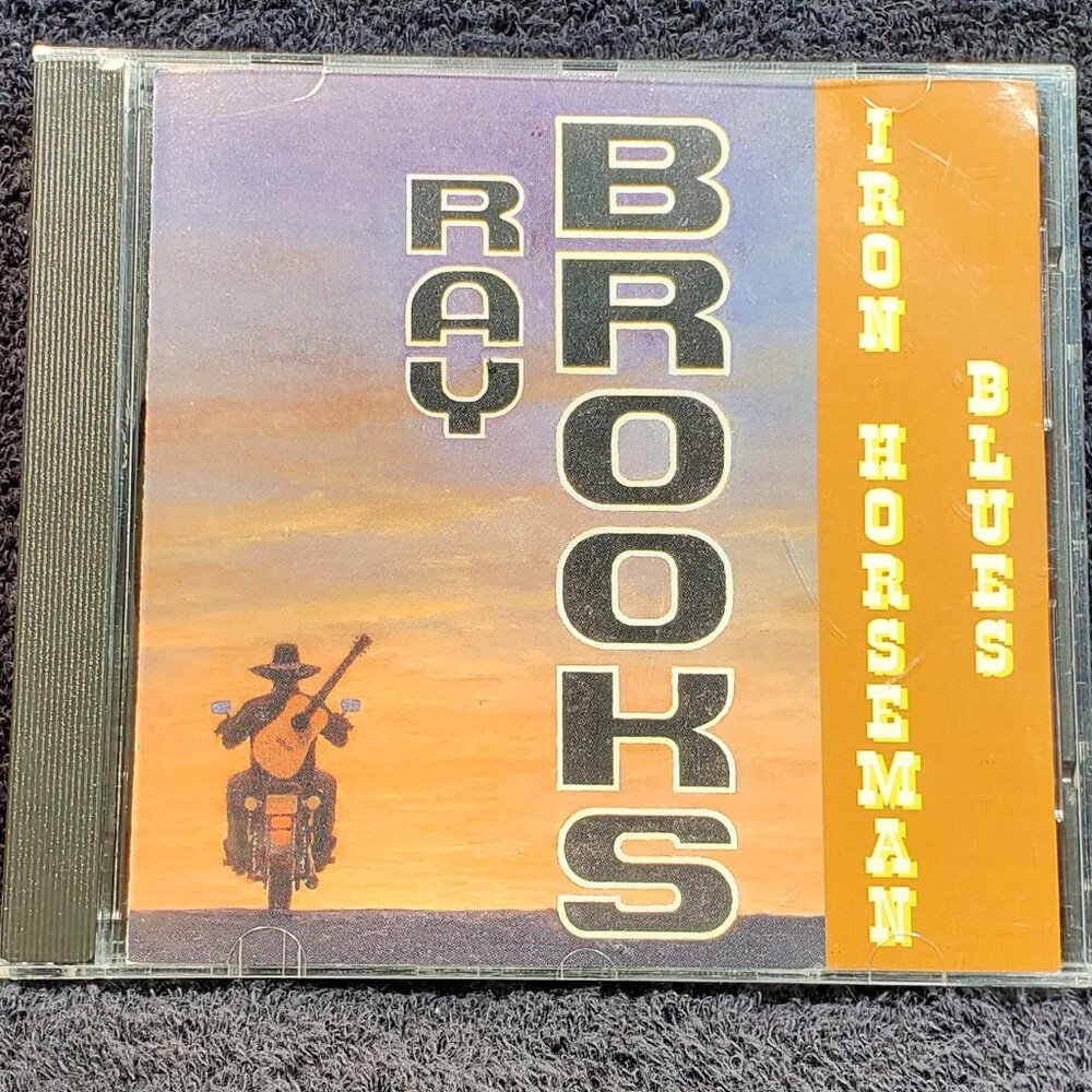 VINTAGE RAY BROOKS...IRON HORSEMAN BLUES...COMPACT DISC...1995
